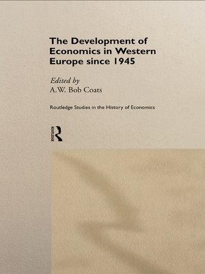 cover image of The Development of Economics in Western Europe Since 1945
